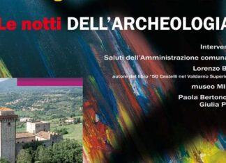 Valdarno: torna il tradizionale appuntamento con “Le Notti dell’Archeologia”