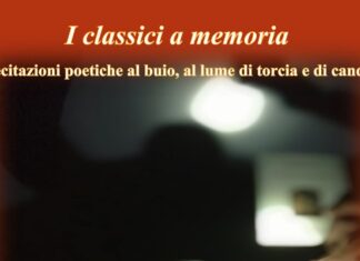 “I classici a memoria”: recitazioni poetiche al buio, a lume di torcia e di candela