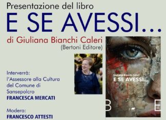 Presentazione del libro “E Se Avessi…” di Giuliana Bianchi Caleri
