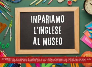 L’inglese si impara al museo: in partenza i nuovi corsi di MUS.English