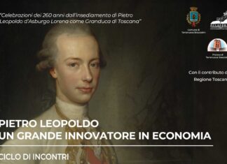 Pietro Leopoldo: ciclo di incontri per i 260 anni dall’ascesa al trono